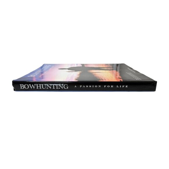 Bowhunting: A Passion For Life SIGNED Monty Browning 1st Printing Hardcover - Picture 14 of 16
